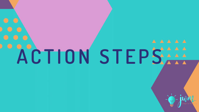 Action-Steps - JWM Designs & Marketing Action-Steps
