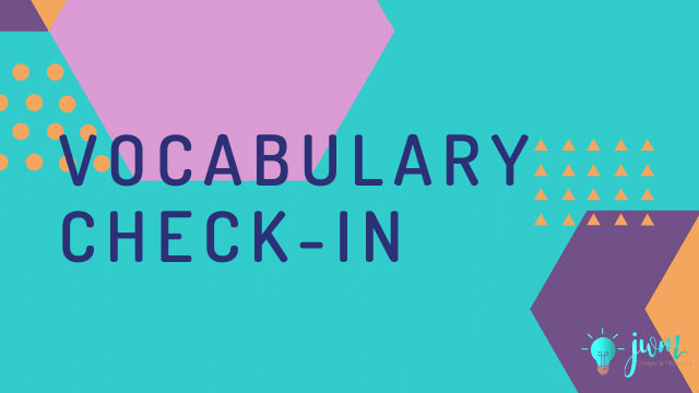 Tech-Vocabulary-Checkin